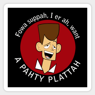 For Supper I Want A Party Platter Sticker